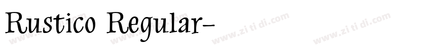 Rustico Regular字体转换